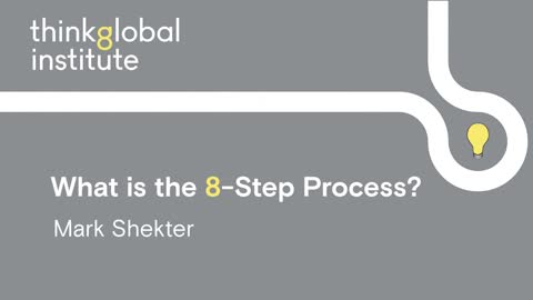 What is the 8-Step process?